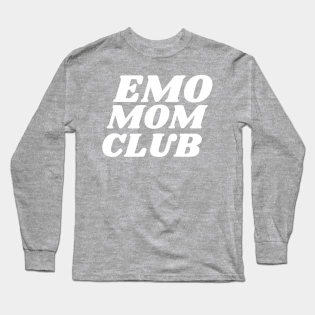 Emo Mom Club Long Sleeve T-Shirt by blueduckstuff